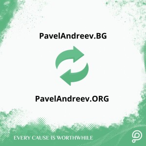 🌍PavelAndreev.BG is becoming PavelAndreev.ORG!